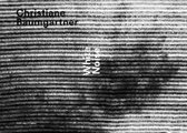 Christiane Baumgartner - White Noise