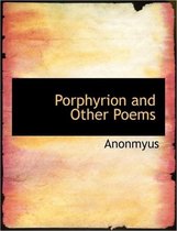 Porphyrion and Other Poems