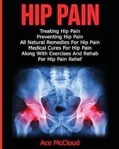 Hip Pain: Treating Hip Pain