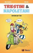 Triestini E Napoletani