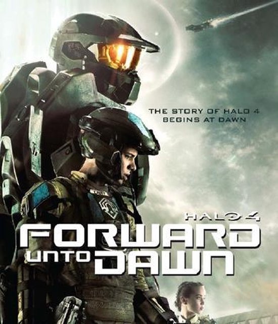 Poster met twee militairen in helmen. Tekst: Halo 4 Forward Unto Dawn.