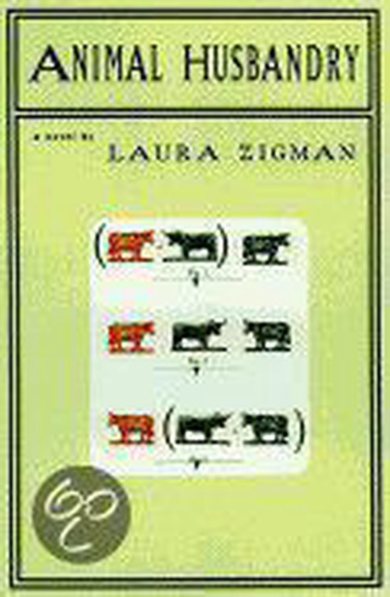 Boek "Animal Husbandry" van Laura Zigman, met een groene omslag en een afbeelding van stieren en koeien in een raster.