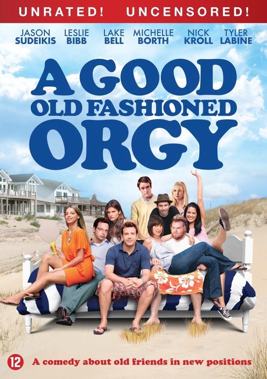 Speelfilm A Good Old Fashioned Orgy Dvd Tyler Labine Dvd S