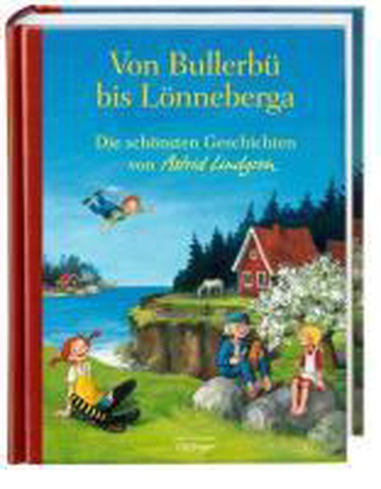 Von Bullerbü bis Lönneberga. Die schönsten Geschichten vo ... - cover