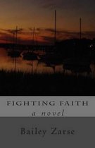 Fighting Faith