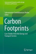 Environmental Footprints and Eco-design of Products and Processes - Carbon Footprints