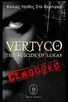 Vertygo - The Suicide of Lukas