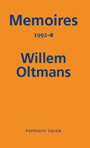 Memoires Willem Oltmans  -   Memoires 1992-B