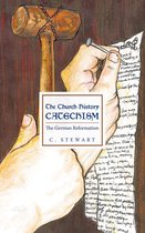 The Church History Catechism