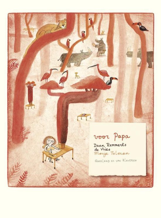De voorkant van het kinderboek 'Voor papa'. Een illustratie van een bos met dieren en een meisje aan een bureau. Met de titel en auteursnamen.