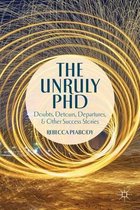 The Unruly PhD