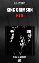 Dischi da leggere 8 - King Crimson - Red (Dischi da leggere)