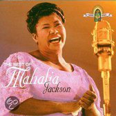 The Best Of Mahalia Jackson