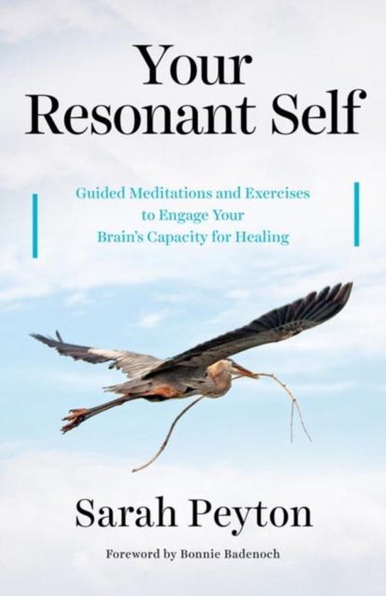 Your Resonant Self - Guided Meditations and Exercises to Eng ... - cover