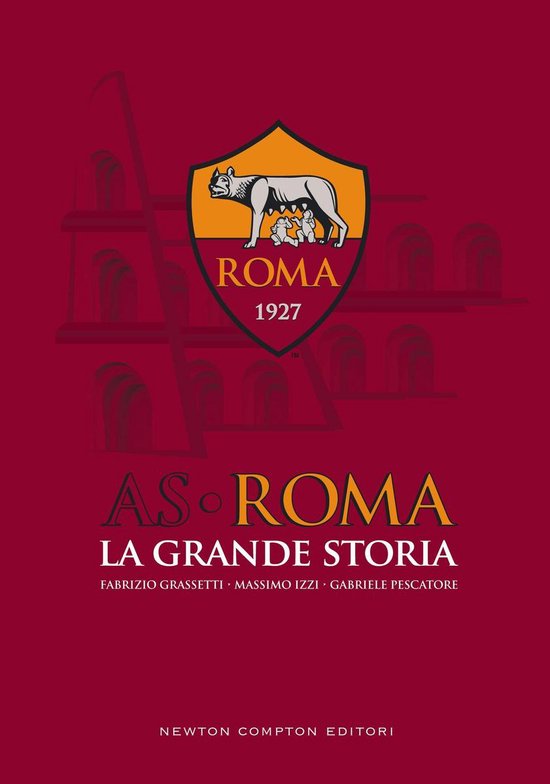AS Roma. La grande storia - cover