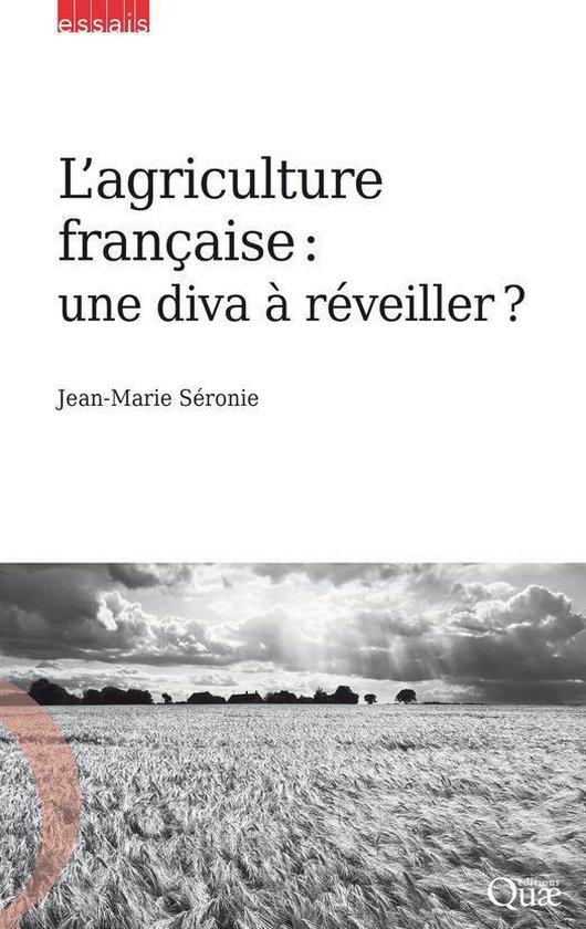 Essais - L'agriculture française : une diva à réveiller ? - cover