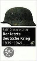 Der letzte deutsche Krieg, 1939-1945