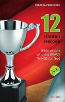 12 Hidden Heroes