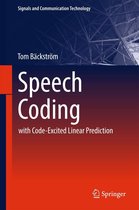 Signals and Communication Technology - Speech Coding