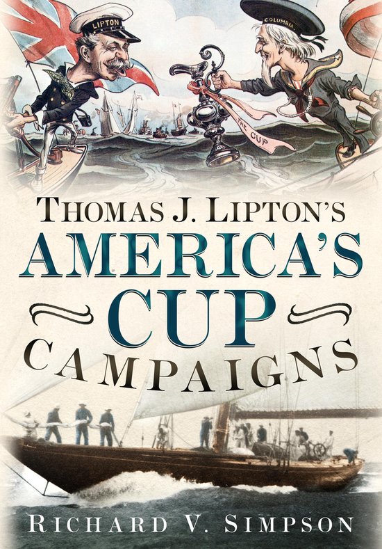 Thomas J. Lipton's America's Cup Campaigns - cover