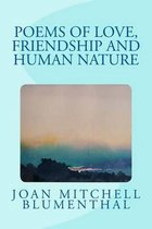 Poems of Love, Friendship and Human Nature