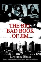 Boek cover The Big, Bad Book of Jim van Lawrance Binda