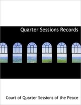 Quarter Sessions Records