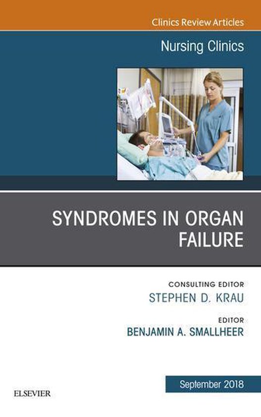 The Clinics: Nursing Volume 53-3 - Syndromes in Organ Failur ... - cover