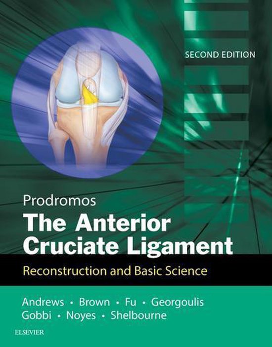 The Anterior Cruciate Ligament: Reconstruction and Basic Sci ... - cover