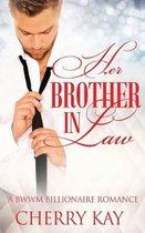 Her Brother In Law