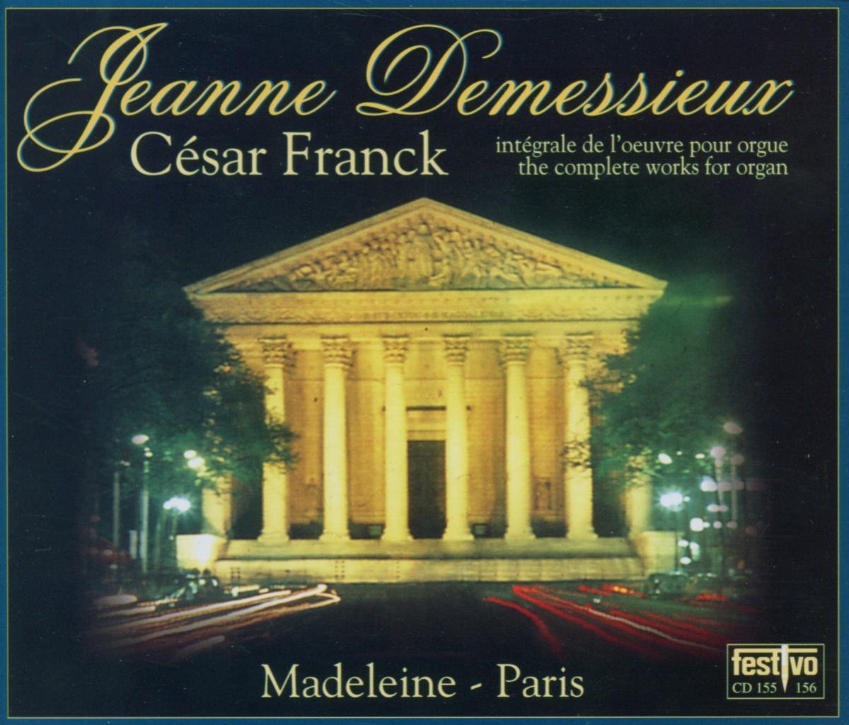 Organ Jeanne Demessieux - Franck: Int,Grale De L Oeuvre Pour