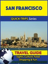 San Francisco Travel Guide (Quick Trips Series)