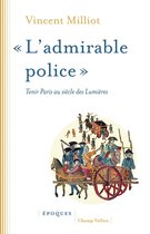 « L'admirable police »