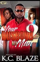 Your Husband My Man 2