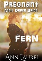 Pregnant Mail Order Bride 1 - Fern