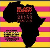 Black Randy & The Metro Squad - Idi Amin (7" Vinyl Single)