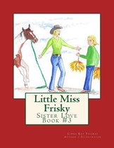 Little Miss Frisky