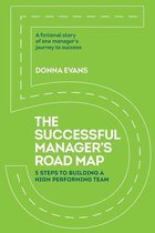 The Successful Manager's Roadmap