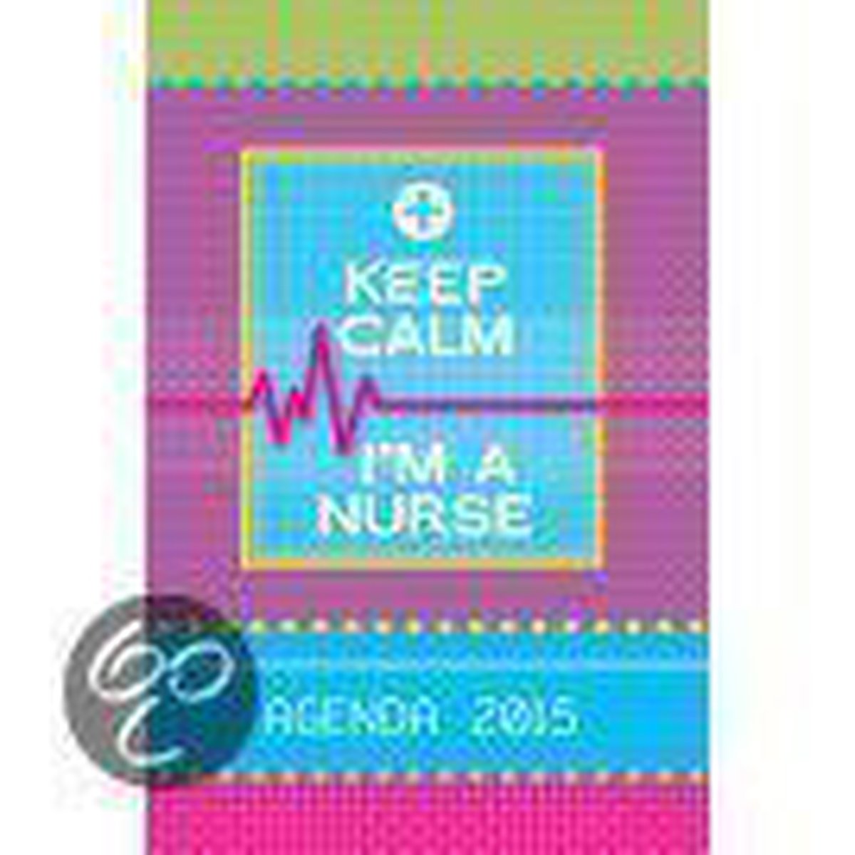 Ale Verdorde Vervuild NursesDNA: Agenda voor Verpleegkundigen en Verzorgenden. Keep Calm I'm a  Nurse.. | bol.com
