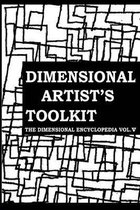 The Dimensional Artist's Toolkit