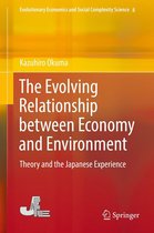 Evolutionary Economics and Social Complexity Science 8 - The Evolving Relationship between Economy and Environment