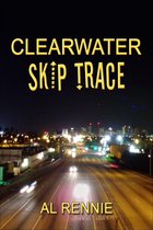 Clearwater - Clearwater Skip Trace