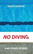 No Diving and Other Stories