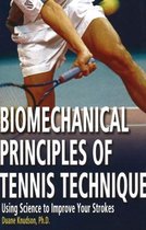 Biomechanical Principles of Tennis Techn