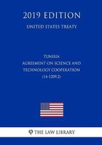 Tunisia - Agreement on Science and Technology Cooperation (14-1209.2) (United States Treaty)