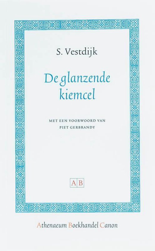 De Glanzende Kiemcel - Simon Vestdijk | 