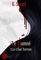 Le Clan Tarran 3 - Le Damné