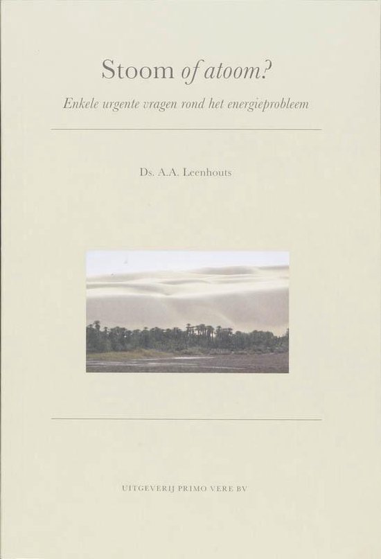Cover van het boek 'Stoom of atoom? / druk 1' van A.A. Leenhouts