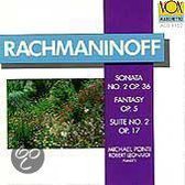 Rachmaninoff: Sonata, Fantasy, Suite