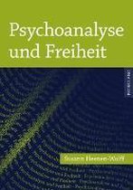 Psychoanalyse und Freiheit